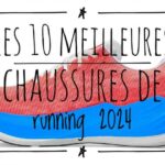 Top 10 des chaussures de Running