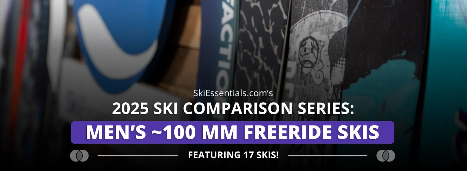 2025 Men's ~100mm Freeride Ski Comparison