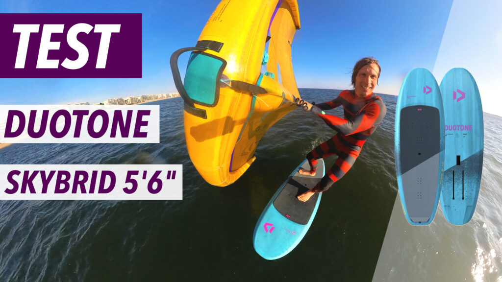 TEST DUOTONE SKYBRID 5’6″ SLS – WINGFOIL LIGHTWIND OU BOARD A TOUT FAIRE ?